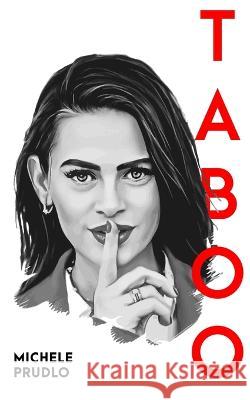 Taboo Michele Prudlo   9789357747356 Libresco Feeds Private Limited - książka