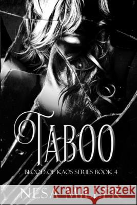 Taboo, Blood of Kaos Series, Book 4 Nesa Miller 9781916063747 Denise Whitlock Miller - książka