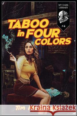 Taboo in Four Colors Sadie Hartmann Tim McGregor  9798354187775 Independently Published - książka