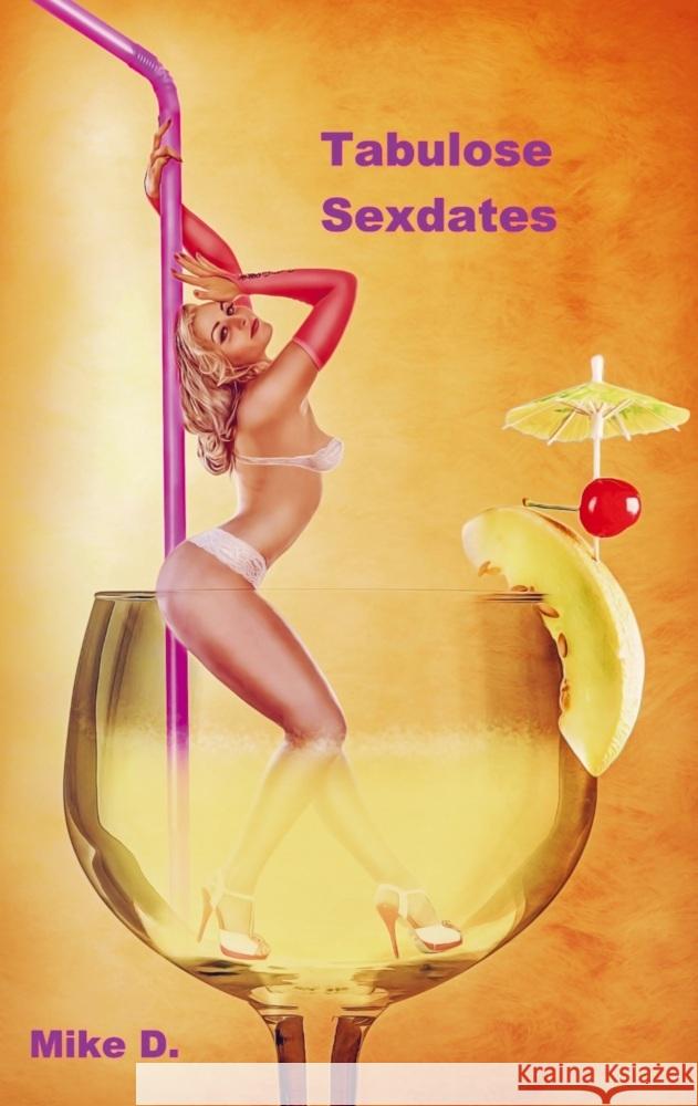 Tabulose Sexdates D., Mike 9789403722351 Bookmundo - książka