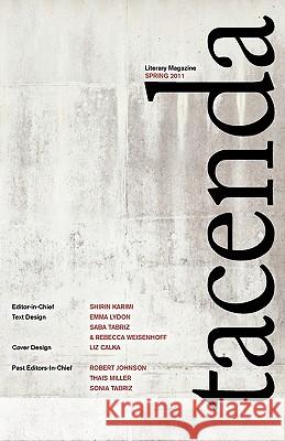 Tacenda Literary Magazine Shirin Karimi Robert Johnson 9780979706585 Bleakhouse Publishing - książka