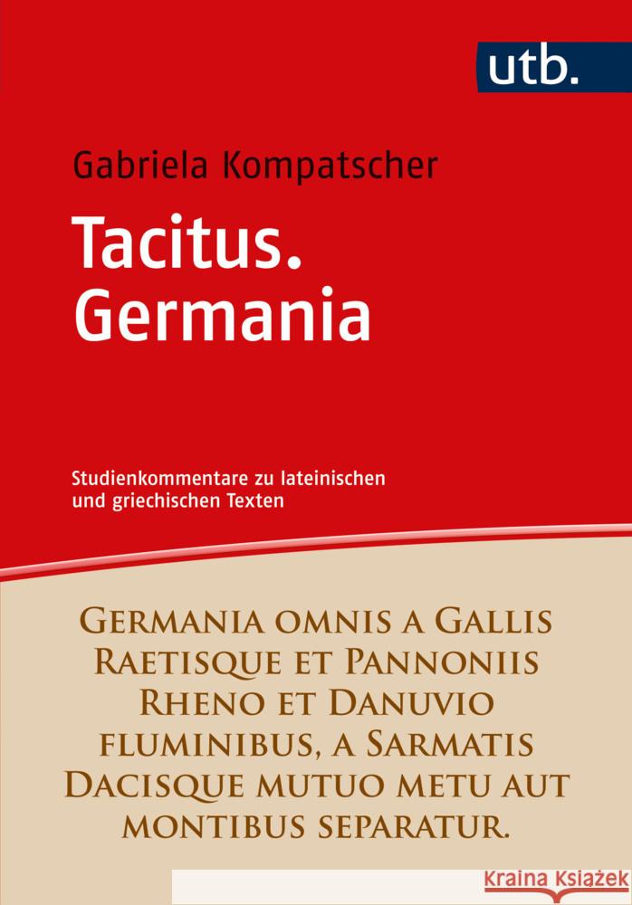 Tacitus. Germania Kompatscher-Gufler, Gabriela 9783825261658 Vandenhoeck & Ruprecht - książka