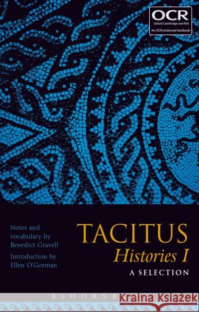 Tacitus Histories I: A Selection Benedict Gravell Ellen O'Gorman 9781350010154 Bloomsbury Academic - książka