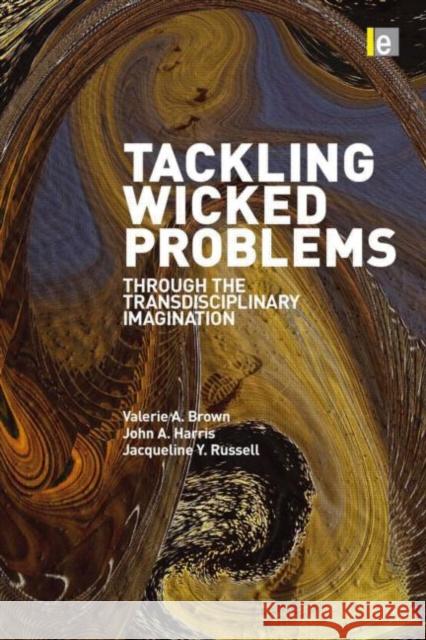 Tackling Wicked Problems: Through the Transdisciplinary Imagination Harris, John 9781844079254  - książka