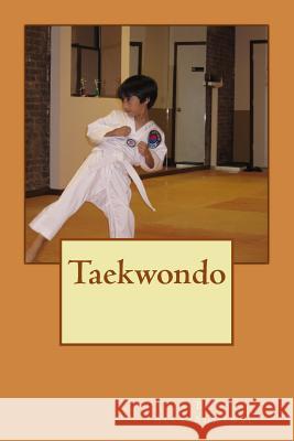 Taekwondo Alex Agrawal Sharon Youngman 9781494272357 Createspace - książka