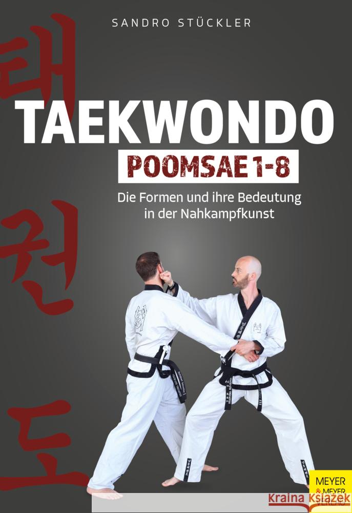 Taekwondo Poomsae 1-8 Stückler, Sandro 9783840378263 Meyer & Meyer Sport - książka