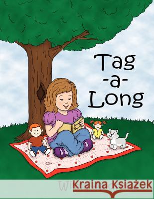 Tag-A-Long Wilma Andrews 9781434325655 Authorhouse - książka