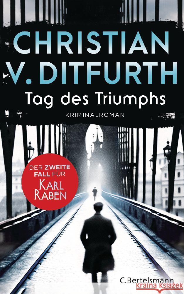 Tag des Triumphs Ditfurth, Christian von 9783570104507 C. Bertelsmann - książka