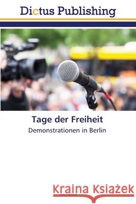 Tage der Freiheit Roy Publicae 9786137352526 Dictus Publishing - książka