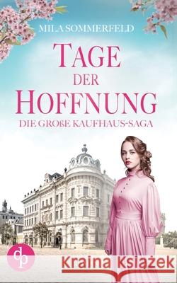 Tage der Hoffnung Mila Sommerfeld 9783987789113 DP Verlag - książka