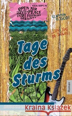 Tage des Sturms Burkhardt Schmidt 9783740784478 Twentysix - książka