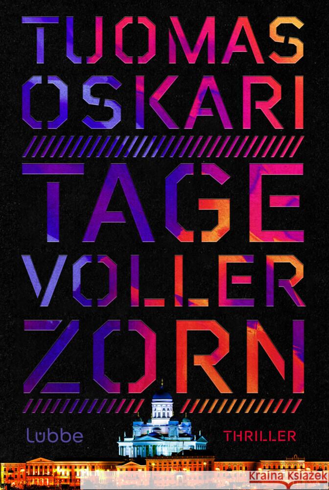 Tage voller Zorn Oskari, Tuomas 9783404192311 Bastei Lübbe - książka