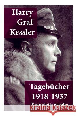 Tagebücher 1918-1937: Graf von Kessler Kessler, Harry Graf 9788026886990 E-Artnow - książka