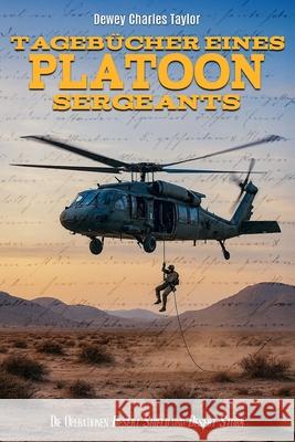 Tageb?cher eines Platoon Sergeants Ek-2 Milit?r Dewey Charles Taylor 9783964036568 Ek-2 Publishing - książka
