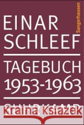 Tagebuch 1953-1963 : Sangerhausen Schleef, Einar 9783518416051 Suhrkamp - książka