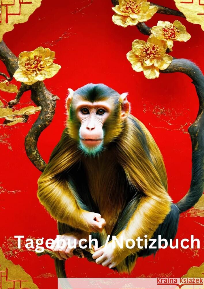 Tagebuch / Notizbuch   Chinesische Tierkreis Affe Meinecke, Willi 9783384229670 tredition - książka