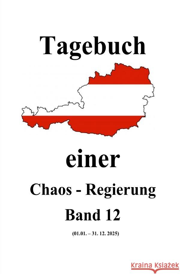 Tagebuch einer Chaos - Regierung Band 12 Moser, Friedrich 9783565152261 epubli - książka
