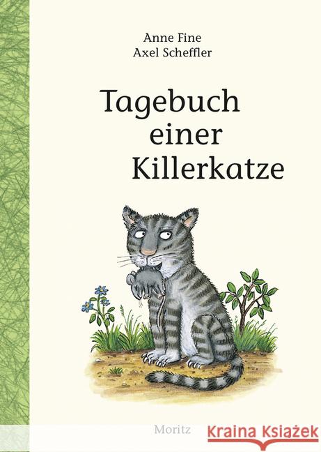 Tagebuch einer Killerkatze : Kinderbuch Fine, Anne 9783895652981 Moritz - książka