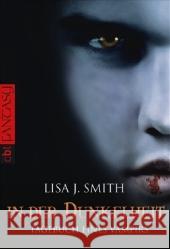 Tagebuch eines Vampirs - In der Dunkelheit Smith, Lisa J.   9783570304990 cbt - książka