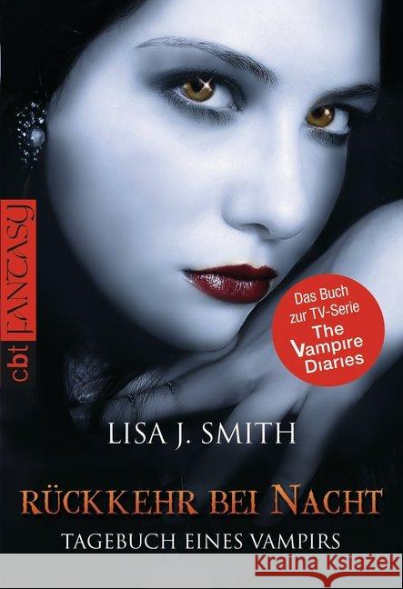 Tagebuch eines Vampirs - Rückkehr bei Nacht Smith, Lisa J. Link, Michaela   9783570306642 cbt - książka