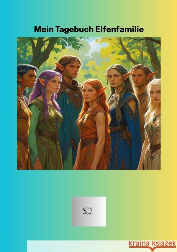 Tagebuch Elfenfamilie Strobel, Elke 9783565037353 epubli - książka