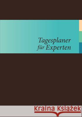 Tagesplaner Fur Experten Colin Scott Speedy Publishin 9781630226091 Speedy Publishing LLC - książka