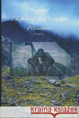 Taggard: Shifters of Lost Paradise Mountain Athani Cooper   9781707423354 Independently Published - książka