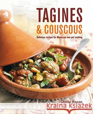 Tagines and Couscous: Delicious Recipes for Moroccan One-Pot Cooking Ghillie Basan Martin Brigdale Peter Cassidy 9781845979485 Ryland Peters & Small - książka