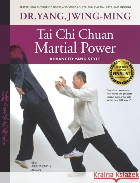 Tai Chi Chuan Martial Power: Advanced Yang Style Yang, Jwing-Ming 9781594392948 YMAA Publication Center - książka