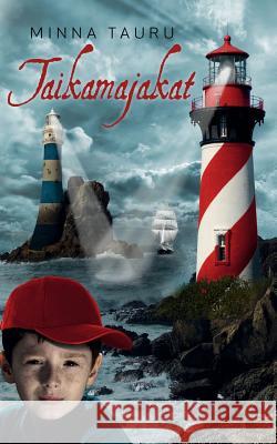 Taikamajakat Minna Tauru 9789528037101 Books on Demand - książka