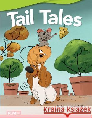 Tail Tales Dona Herwec 9781087601052 Teacher Created Materials - książka