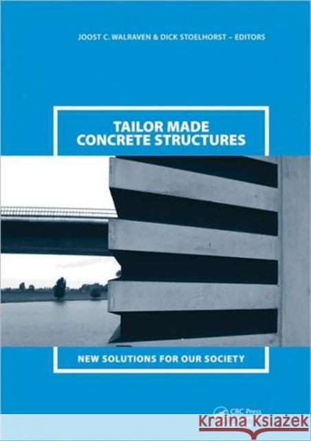 tailor made concrete structures: new solutions for our society (abstracts book 314 pages + cd-rom full papers 1196 pages)  Walraven, Joost C. 9780415475358 CRC Press - książka