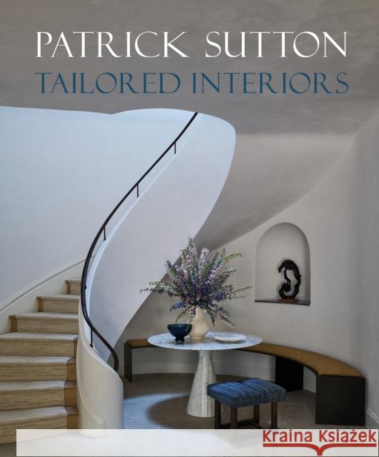 Tailored Interiors: The Bespoke Designs of Patrick Sutton Vicky Lowry 9781864709940 Images Publishing Group Pty Ltd - książka