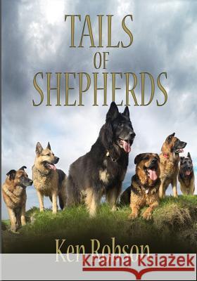 Tails of Shepherds Ken Robson 9783732385638 Tredition Gmbh - książka