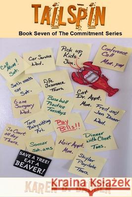 Tailspin: Book Seven of The commitment Series Badger, Karen D. 9781945761225 Badger Bliss Books - książka