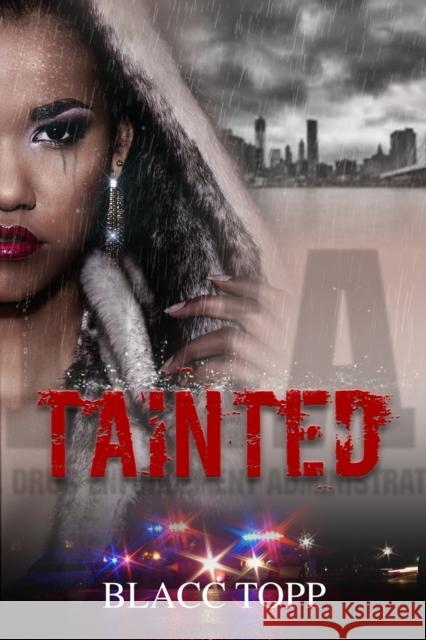 Tainted Blacc Topp 9781645565635 Kensington Publishing - książka