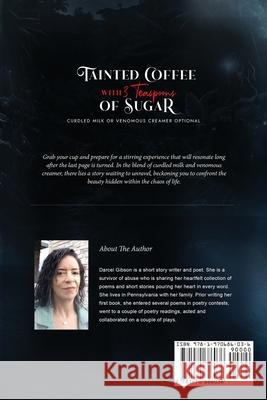 Tainted Coffee With 3 Teaspoons Of Sugar: Curdled Milk Or Venomous Creamer Optional Darcel Ranay Gibson The Books Central 9781970686036 Books Central - książka