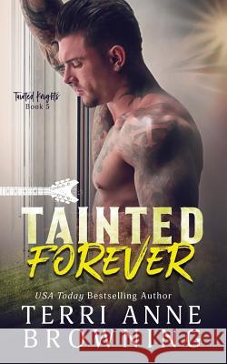 Tainted Forever Eric Battershell Sara Eirew Lisa Hollett 9781794229204 Independently Published - książka