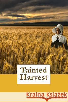 Tainted Harvest Nancy Smith 9780991390755 First Look - książka