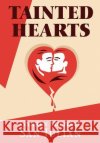 Tainted Hearts Garren Michael Sa 9780595666188 iUniverse