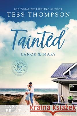 Tainted: Lance and Mary Tess Thompson 9781951621247 Tess Thompson - książka