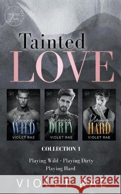 Tainted Love - Collection 1 Violet Rae   9798215339985 Violet Rae - książka