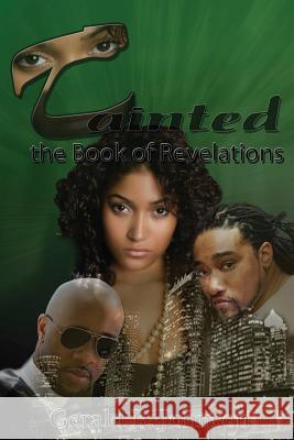 Tainted: The Book of Revelations Gerald R. Johnson 9780988393936 Vantage Point Media - książka