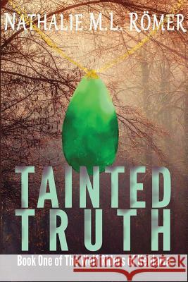 Tainted Truth Nathalie M.L. Romer, NML Book Cover Design 9789188459800 Emerentsia Publications - książka