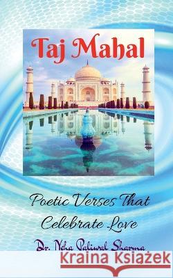 Taj Mahal Neha Sharma 9798888050606 Notion Press, Inc. - książka