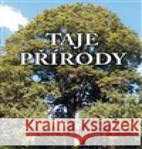 Taje přírody Aneta Schauerová 9788090792104 Žít srdcem, z.s. - książka