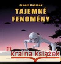 Tajemné fenomény Arnošt Vašíček 9788087730591 Mystery Film - książka