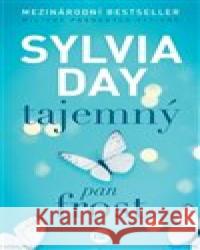 Tajemný pan Frost Sylvia Day 9788075934314  - książka