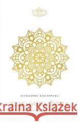 Tajemnica życia zawarta w dacie urodzenia Aleksandra Jakubowska 9788395454103 Tajemnica Życia - książka