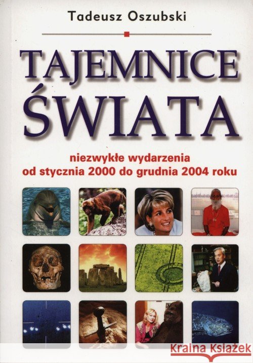 Tajemnice świata Oszubski Tadeusz 9788389375681 Kos - książka